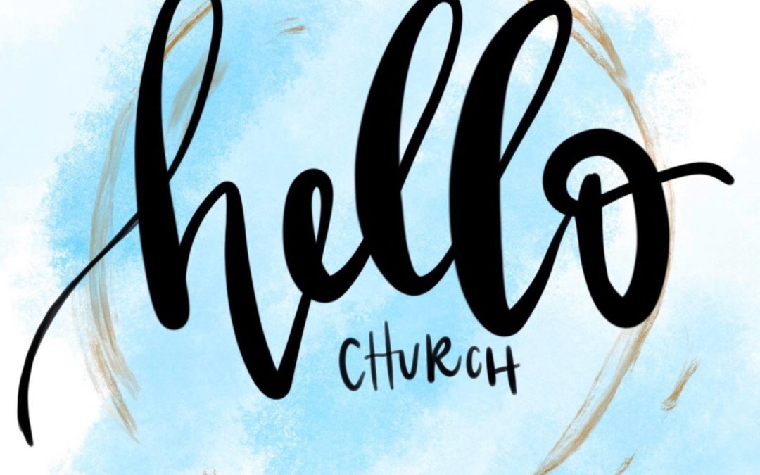 Hello Church – Brad Branham