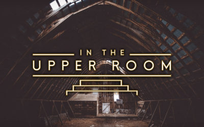 In the Upper Room – Series