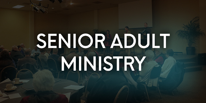 FBC Senior Adult Ministry FBC Senior Adult Ministry
